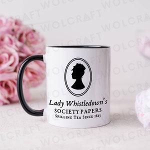 Bridgerton Inspired Mug | Lady Whistledown | Spilling The Tea | Black Mug | Silver Mug | Pink Mug