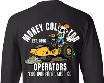 Heavy Equipment Operator Long Sleeve | Union Operator T-shirt | Operator T-shirt | Proud Operator T-shirt | Mens T-shirt | Operator Gear |