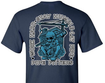 Pipefitter T-shirt | Union Pipefitter T-shirt |  Plumber T-shirt | Proud Pipefitter T-shirt | Men T-shirt | Construction Shirt | Blue Collar