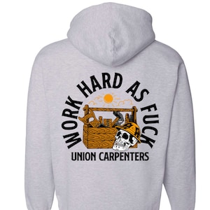 Carpenter Hoodie | Union Carpenter | Carpenter Apparel | Carpenter T-shirt | Mens Sweater | Mens Hoodie | Union Proud Hoodie | Construction