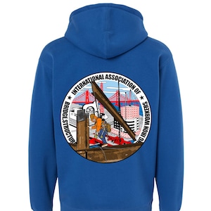 May include: Royal blue hoodie with a circular graphic on the back. The graphic features a construction worker on a beam, the Golden Gate Bridge, and the text "INTERNATIONAL ASSOCIATION OF BRIDGE, STRUCTURAL, AND ORNAMENTAL IRON WORKERS."