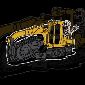 May include: Cartoon illustration of a yellow trencher with a skeleton driver. The trencher features a large digging arm and black tracks. The skeleton is giving a rock-on hand gesture. The background is black.