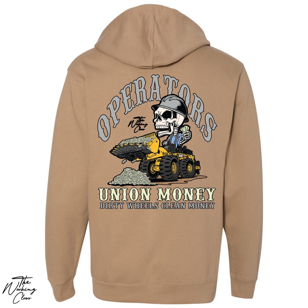 Operator Hoodie Heavy Equipment Operator Union Operator Etsy