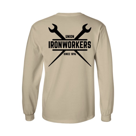 Ironworker T-Shirt Funny Ironworkers Union Tee Shirt Ironworker T-Shirt Funny Ironworkers Union Tee Shirt