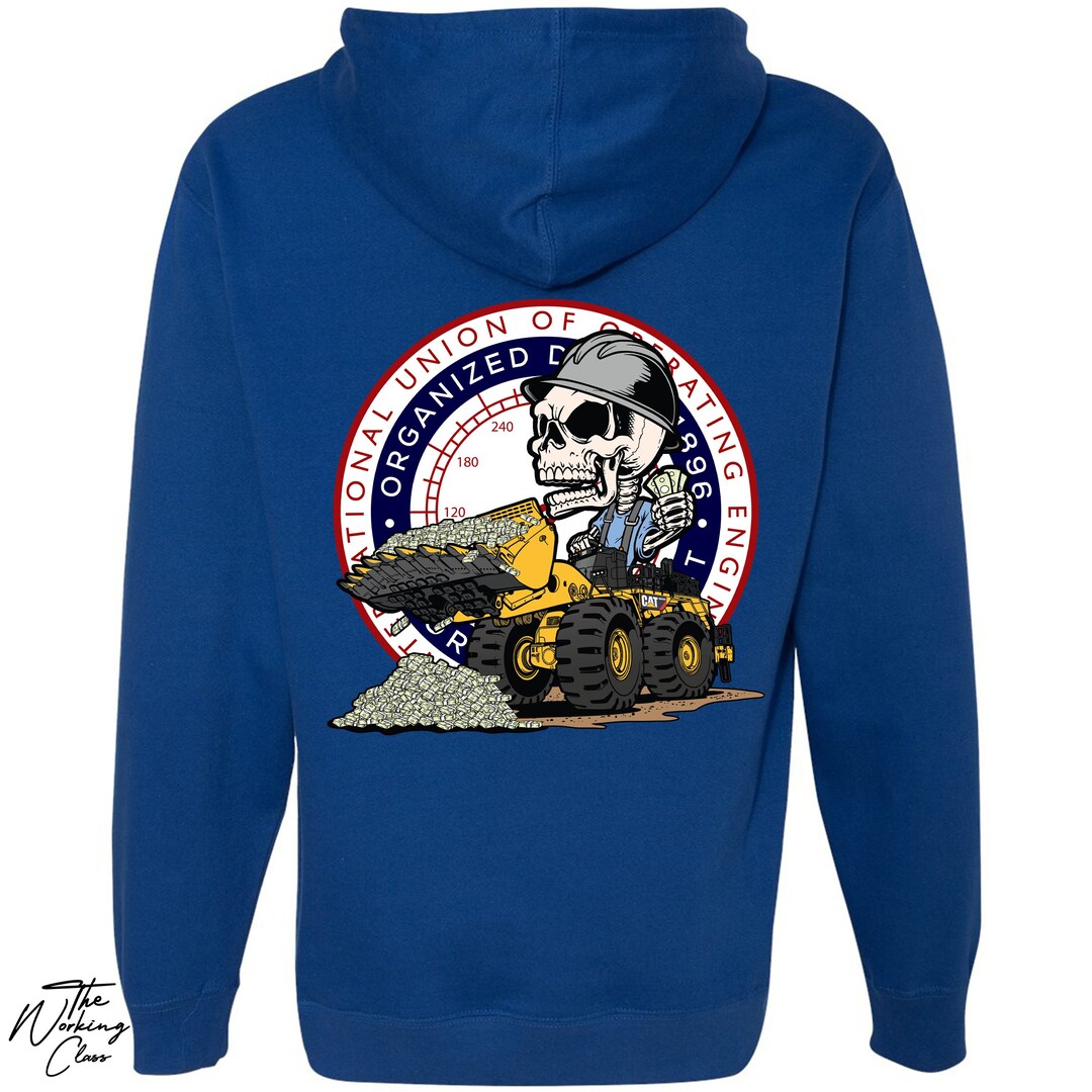 Operator Hoodie Heavy Equipment Operator Union Operator Gear Union