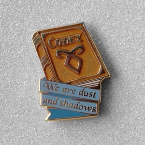 Enamel Pin ~ Shadowhunter Codex Inspired