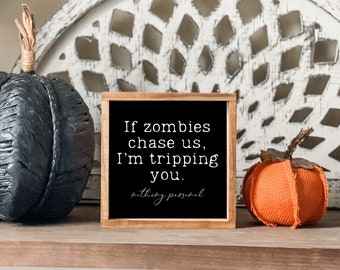 Funny Zombie Sign: Halloween Decor