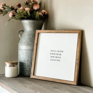 Enseigne rustique pour chambre d&#39;enfant : vous ne saurez jamais ma chérie, citation d&#39;amour