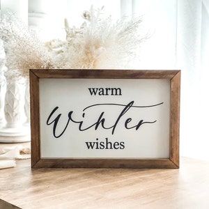 Warm Winter Wishes Sign: Rustic Wood Framed Decor