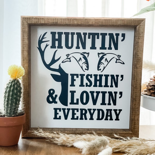 Huntin Fishin and Lovin Everyday Sign, Luke Bryan Lyrics, Lyrical Sign, Country Music Decor,