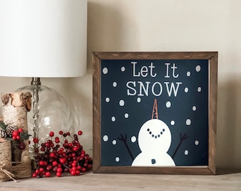 Let It Snow Sign, Snowman Sign, Winter Decor, Christmas Decor