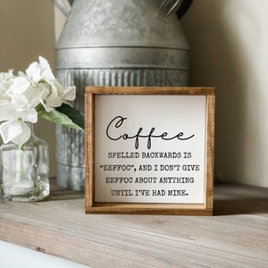 Coffee Spelled Backwards Is EEFFOC Sign, Coffee Sign, Kitchen Sign, Kitchen Decor, Tiered Tray Sign