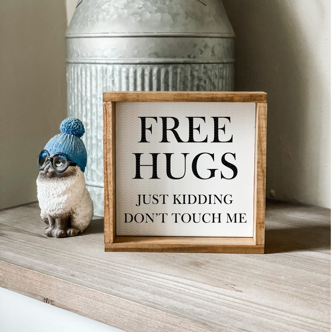 Free Hugs Sign: Adult Humor Sign - Etsy