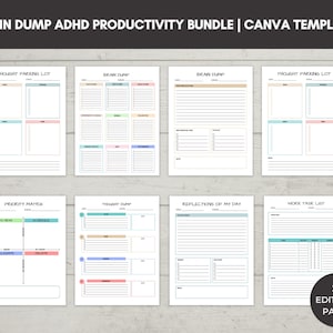 May include: A collection of printable planner pages, labelled "BRAIN DUMP ADHD PRODUCTIVITY BUNDLE | CANVA TEMPLATE". The pages feature sections for thought parking, brain dumps, priority matrix, and work task lists. The pages have colourful accents and are designed for productivity.