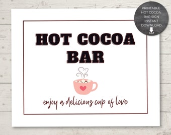 Printable Hot Cocoa Bar sign, 10"x8", 7"x5" sizes, instant download, Valentine's Day, Bridal Shower, Wedding Shower Drink Station