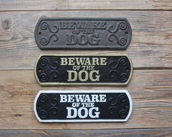 Beware of the Dog Sign or Plaque, Cast Iron Entryway Sign