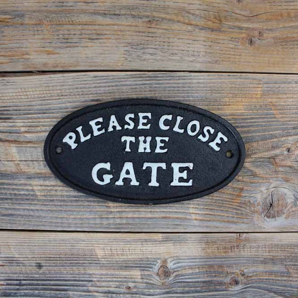 Please Close the Gate Sign, Cast Iron Garden Gate Sign