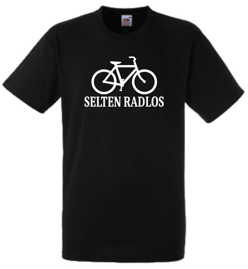Lustiges Spruch TShirt Selten Radlos Fahrrad Fun witzig unisex Shirt