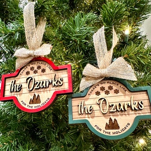 Laser Cut Wood There's No Place Like... Ornament, Christmas Tree Decor, Ozarks Ornament