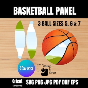 May include: A digital design featuring a basketball with a landscape scene, two abstract shapes, and the text "BASKETBALL PANEL." Includes text for "3 BALL SIZES 5, 6 & 7" and file formats: SVG, PNG, JPG, PDF, DXF, EPS. The Canva logo is also present.