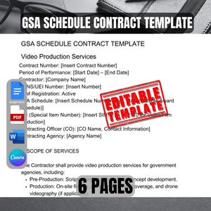 May include: A document template for a GSA Schedule Contract for Video Production Services. The template is editable and includes sections for contract information, scope of services, and contact information. The document is 6 pages long.