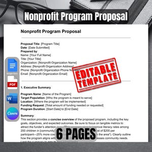 May include: A printable nonprofit program proposal template with a red "Editable Template" stamp. The template includes sections for program name, target population, location, funding request, program duration, and executive summary. The document is six pages long.