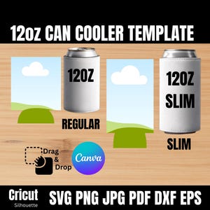 May include: Image of a 12oz can cooler template with "12oz CAN COOLER TEMPLATE" text. The design includes "120Z" and "SLIM" can cooler mockups, plus "Drag & Drop" and "Canva" icons. File formats include SVG, PNG, JPG, PDF, DXF, and EPS.