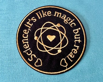 Science It's Like Magic But Real Patch - Science Iron On Patch - Iron On Patches - Patches For Jackets