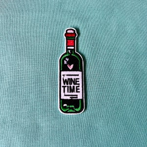 Wine Time Patches - Iron On Patch -  Iron On Patches - Patches For Jackets