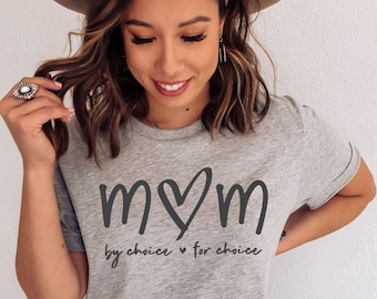Mother By Choice For Choice Pro Choice Shirt, Feminist Shirt, Womens Rights Shirt, Protect Roe v Wade, Reproductive Rights Shirts