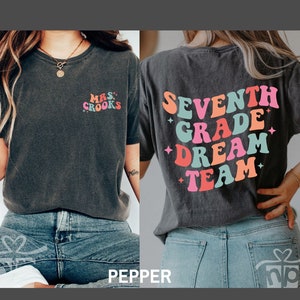 Seventh Grade Dream Team Shirt, Seventh Grade Teacher Shirt, 7th Grade Teacher Shirt, 7th Grade Squad, Teacher Shirts, Personalized Teacher