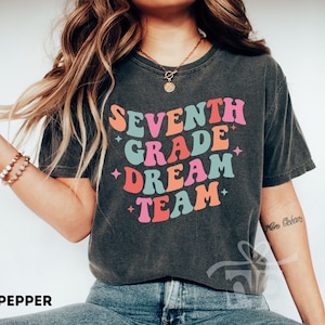 Seventh Grade Dream Team Shirt, Seventh Grade Teacher Shirt, 7th Grade Teacher Shirt, 7th Grade Squad, Teacher Shirts, Custom Teacher Shirts