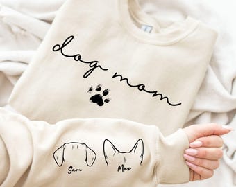 Dog Mom Sweatshirt with Pet Name on Sleeve, Custom Dog Mama Sweatshirt, Dog Ears Sweatshirt, Womens Sweatshirts, Dog Mom Personalized Gift