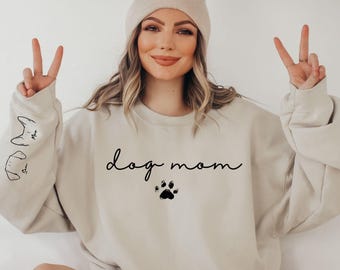Custom Dog Mom Sweatshirt, Dog Mama Sweatshirt with Pet Name on Sleeve, Dog Ears Sweatshirt, Womens Sweatshirts, Dog Mom Personalized Gift