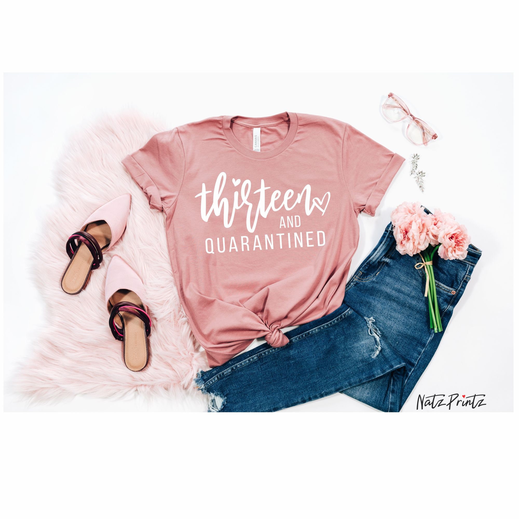 thirteen in quarantine shirt
