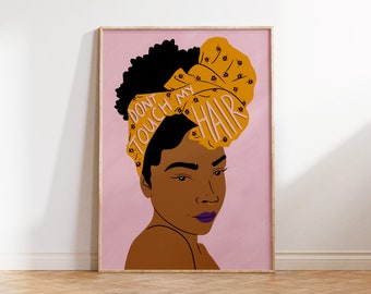 Don't Touch My Hair illustration print digital download wall art home decor fashion illustration printable art