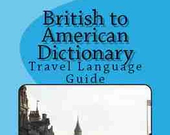 British to American Dictionary