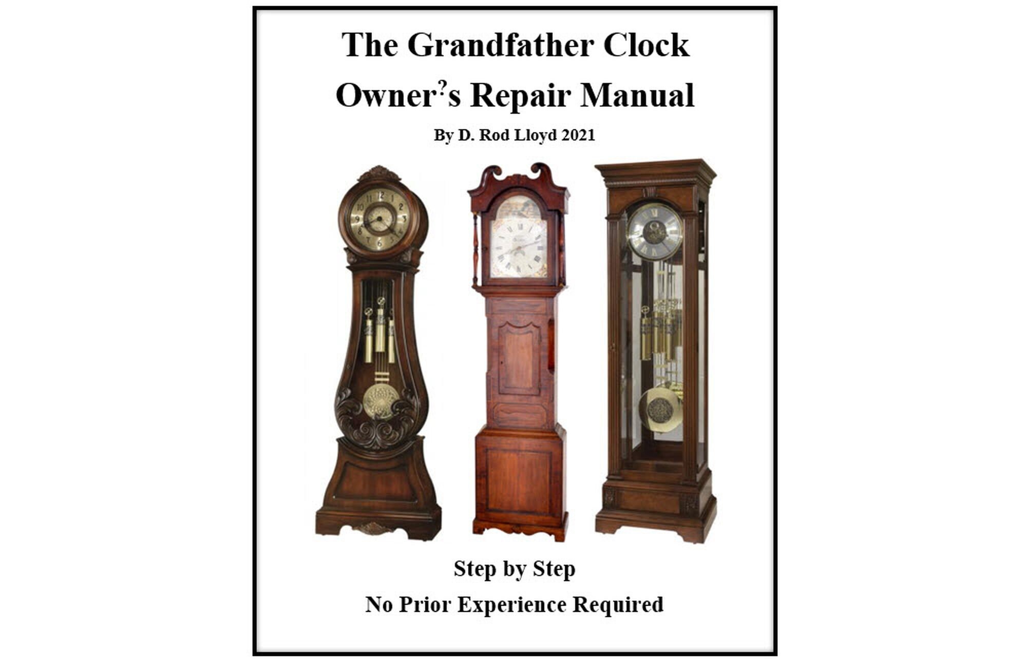 The Grandfather Clock Owners Repair Manual Ebook 233 Pages Etsy