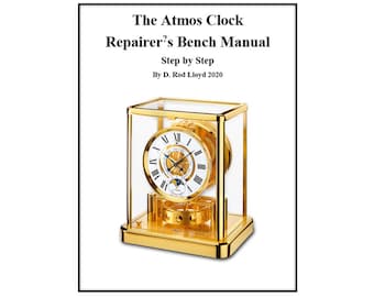 Manual del banco de reparación de relojes Atmos - Libro electrónico paso a paso