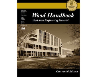 Wood Handbook Wood as an Engineering Material