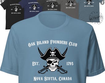 OAK ISLAND TREASURE Pirate Shirt Oak Island Shirt Oak Island Nova Scotia Shirt Treasure Hunter Shirt Metal Detecting Gift for Detectorist