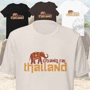 Thailand Shirt Elephant Gift CHIANG RAI Shirt Thai Gift, Elephant Shirt, Backpacker Shirt Thailand Gift, Thailand Travel Souvenir Shirt