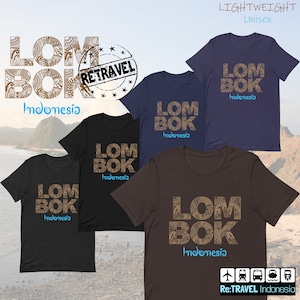 Indonesian Batik Shirt, LOMBOK Indonesia Shirt, Indonesia Gift, Lombok Gift, Indonesia Souvenir, Backpacker Shirt, Lombok Travel Shirt