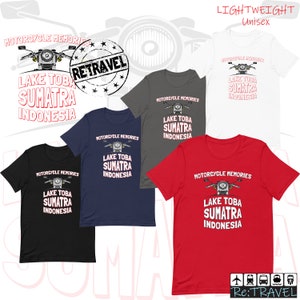 LAKE TOBA Sumatra INDONESIA Vacation Shirt Motorcycle Gift Adventure Shirt, Motorcycle Road Trip Travel Shirt Indonesia Motorbike Shirt