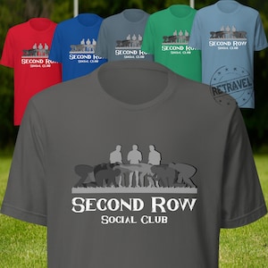 SECOND ROW Social Club Rugby Shirt Gift For Rugby Player Gift Social Club Shirt Rugby T Shirt Lightweight Rugby Scrum Shirt Rugby Jersey