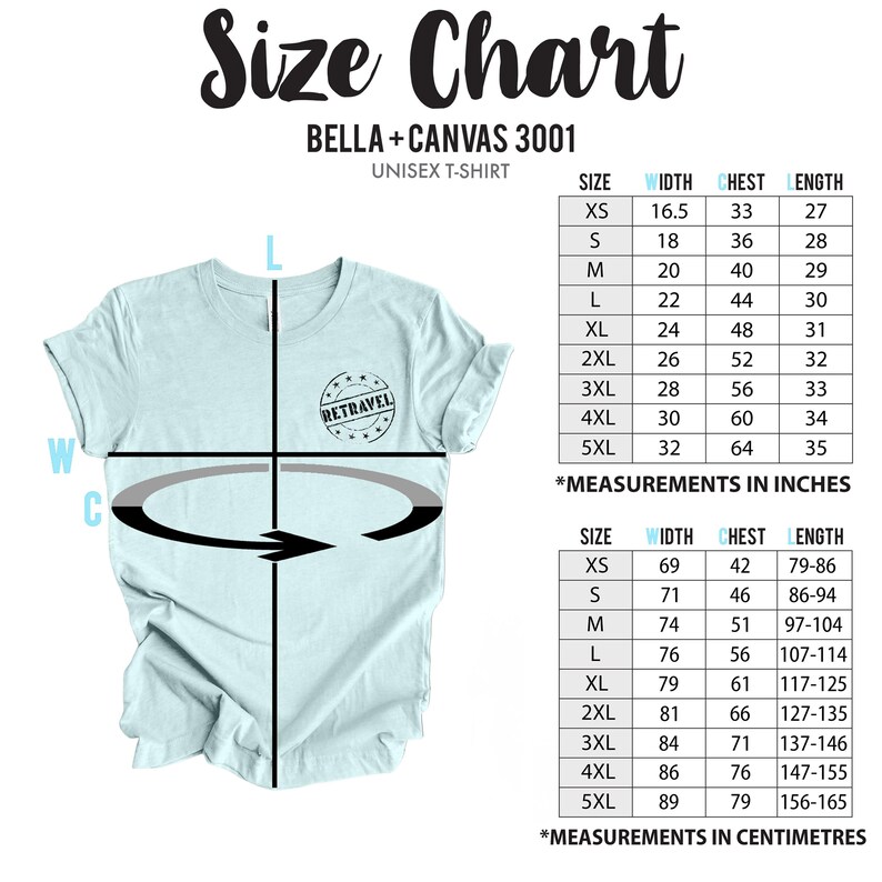 May include: Size chart for Bella + Canvas 3001 unisex t-shirts. The chart shows measurements in inches for width, chest, and length for sizes XS to 5XL.