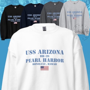 USS Arizona Pearl Harbor Honolulu Hawaii Sweatshirt, Hawaiian Sweatshirt, Memorial Day Hawaii Sweater Hawaiian Sweater Patriotic Sweatshirt
