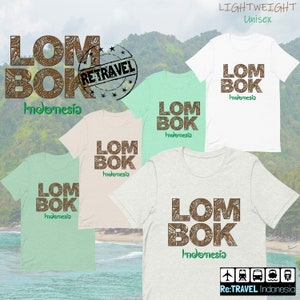 Indonesian Batik Shirt, LOMBOK Indonesia Shirt, Indonesia Gift, Lombok Gift, Indonesia Souvenir, Backpacker Shirt, Lombok Travel Shirt