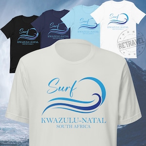 KWAZULU - NATAL South Africa Surfing TShirt Surfer Shirt, South Africa T Shirt Surfer Gift Surf T Shirt Durban South African Surfing T Shirt