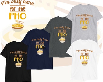 PHO Vietnam T Shirt Food Lover Gift Foodie Shirt, Vietnamese Travel Shirt, Vietnam Souvenir Foodie T Shirt Foodie Soup Gift Food Lover Gift